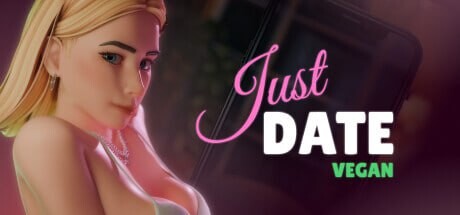 [3D沙盒SLG/动态/新作/PC] 纯素蜜约 Just Date Vegan 官中步兵版游戏中文版下载|无需安装解压即玩-千万少女