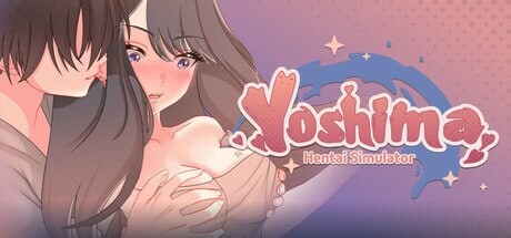 [互动SLG/动态/同居/新作/PC] 吉岛：合租生活 Yoshima Hentai Simulator STEAM官方中文 2.5G游戏中文版下载|无需安装解压即玩-千万少女
