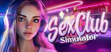 [3D互动/全动态/] SEX CLUB Simulator 官方中文版 1G游戏中文版下载|无需安装解压即玩-千万少女