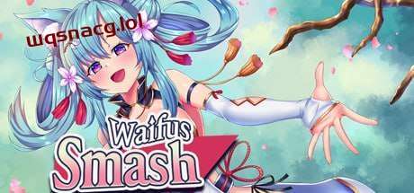 [ACT] 粉碎者：沉睡的妻子们 Waifus Smash v1.0.5 Steam官方中文版+DLC [600M]游戏中文版下载|无需安装解压即玩-千万少女