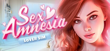 [欧美SLG/动态/新作/PC] SEX 失忆症 SEX Amnesia – Lover Sim 官方中文步兵版 10G游戏中文版下载|无需安装解压即玩-千万少女