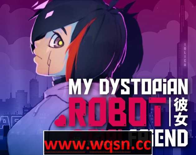 【触摸互动SLG/中文/全动态】我的反乌托邦机器人女友 V0.87.7 官方中文版+作弊码【更新/PC+安卓/1.6G】游戏中文版下载|无需安装解压即玩-千万少女
